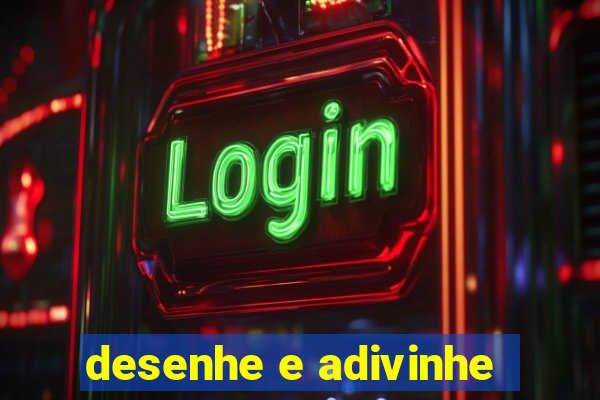 desenhe e adivinhe